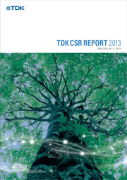 TDK CSR レポート 2013