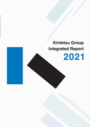 近鉄グループ　Kintetsu Integrated Report 2021(英語版)