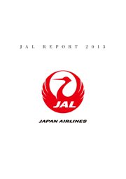 日本航空(JALグループ) JAL REPORT 2013