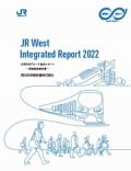 JR西日本グループ　統合レポート2022～社会への提供価値報告書～